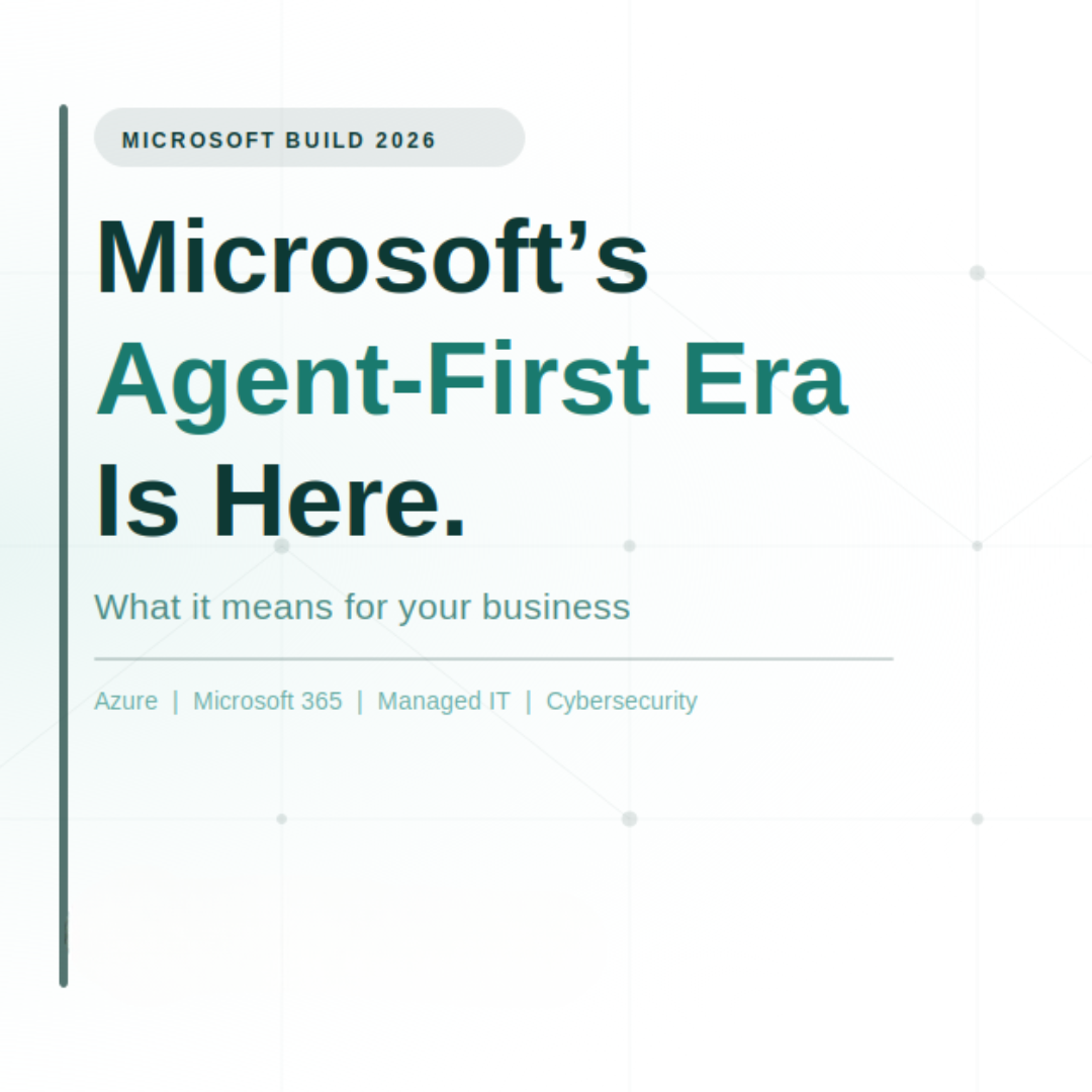 Microsoft's Agent-First Era: What It Means for Your Business
